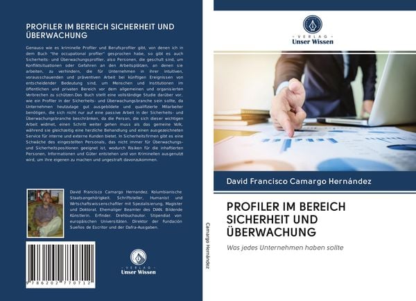 Profiler im Bereich Sicherheit und Überwachung, Taschenbuch von David Francisco Camargo Hernández, Verlag Unser Wissen, 9786202770712