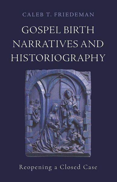 Produktbild: Gospel Birth Narratives and Historiography