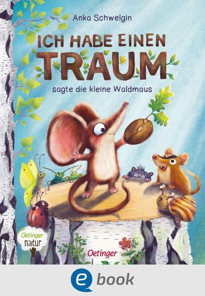 Produktbild: Ich habe einen Traum, sagte die kleine Waldmaus