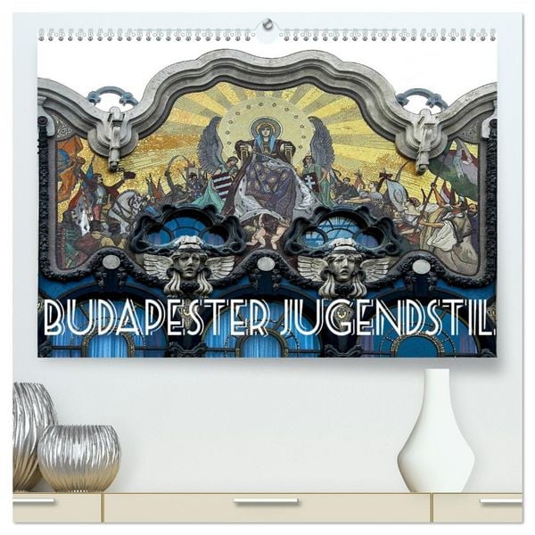 Produktbild: Budapester Jugendstil (hochwertiger Premium Wandkalender 2026 DIN A2 quer), Kunstdruck in Hochglanz