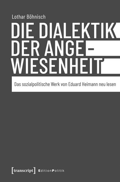 Produktbild: Die Dialektik der Angewiesenheit