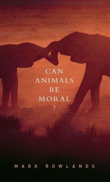 Produktbild: Can Animals Be Moral?