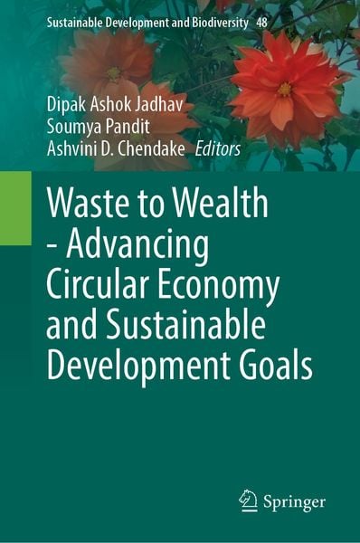 Produktbild: Waste to Wealth - Advancing Circular Economy and Sustainable Development Goals