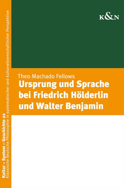 Produktbild: Ursprung und Sprache bei Friedrich H&ouml;lderlin und Walter Benjamin