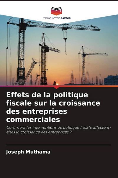 Produktbild: Effets de la politique fiscale sur la croissance des entreprises commerciales