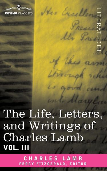 Produktbild: The Life, Letters, and Writings of Charles Lamb, in Six Volumes