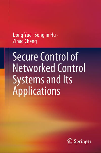 Produktbild: Secure Control of Networked Control Systems and Its Applications