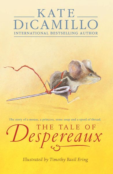 The Tale of Despereaux, Taschenbuch von Kate DiCamillo, Walker Books, 978-1-84428-993-6