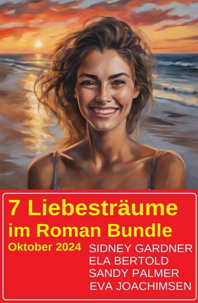 Produktbild: 7 Liebestr&auml;ume im Roman Bundle Oktober 2024