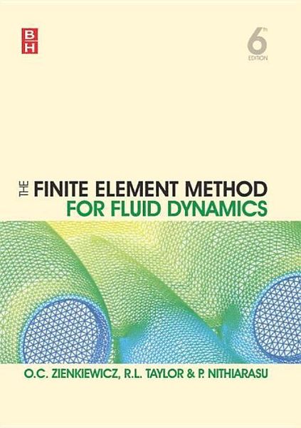 Produktbild: The Finite Element Method for Fluid Dynamics