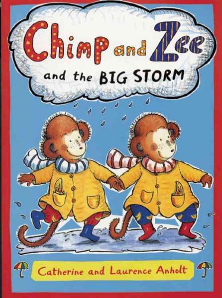 Produktbild: Anholt, L: Chimp and Zee and the Big Storm