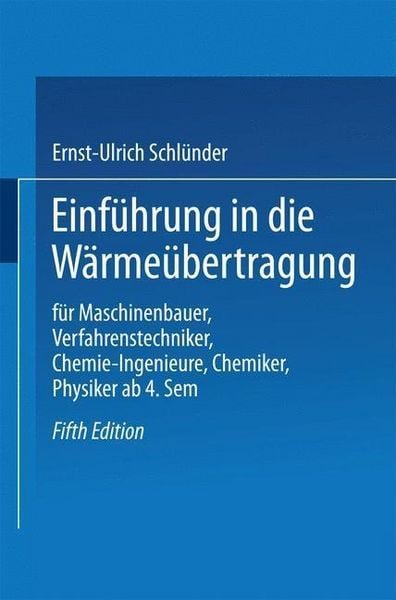 Produktbild: Einf&uuml;hrung in die W&auml;rme&uuml;bertragung