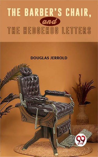 Produktbild: The Barber'S Chair, And The Hedgehog Letters.