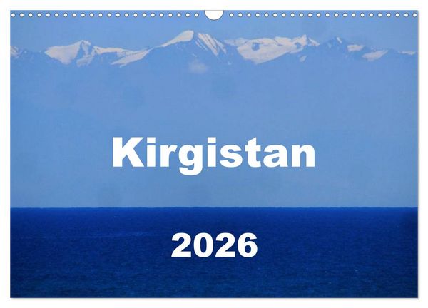 Produktbild: Kirgistan 2026 (Wandkalender 2026 DIN A3 quer), CALVENDO Monatskalender