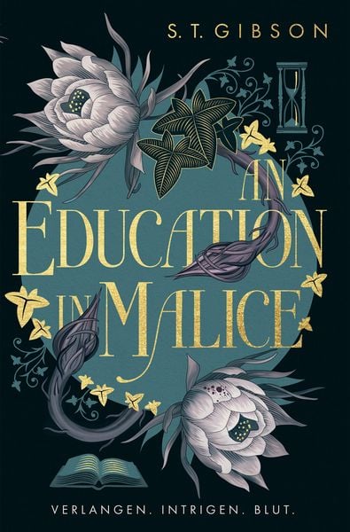 Produktbild: An Education in Malice: Verlangen. Intrigen. Blut.