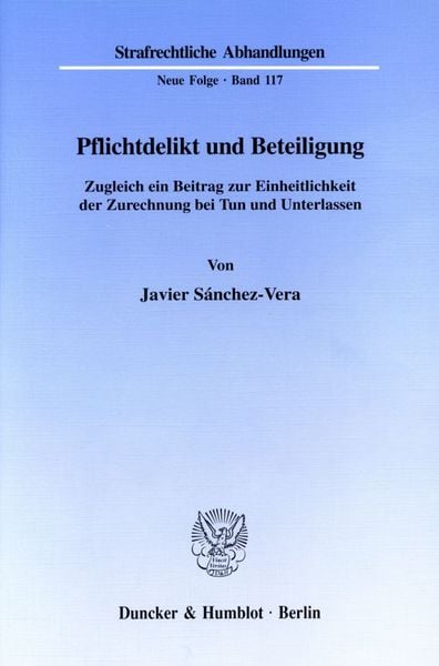 Pflichtdelikt und Beteiligung., Taschenbuch von Javier Sánchez-Vera, Duncker & Humblot, 9783428096121