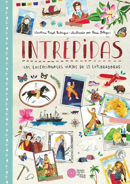 Produktbild: Intr&eacute;pidas. Los excepcionales viajes de 25 exploradoras