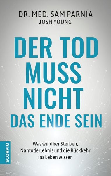 Produktbild: Der Tod muss nicht das Ende sein