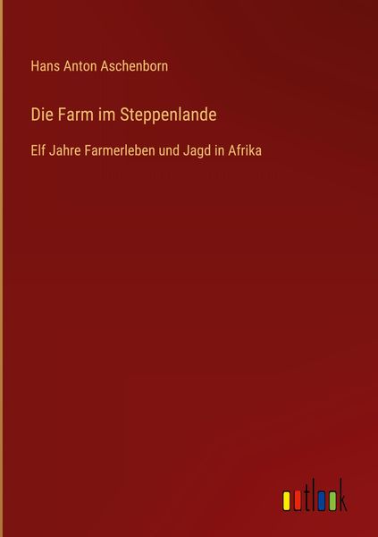 Produktbild: Die Farm im Steppenlande