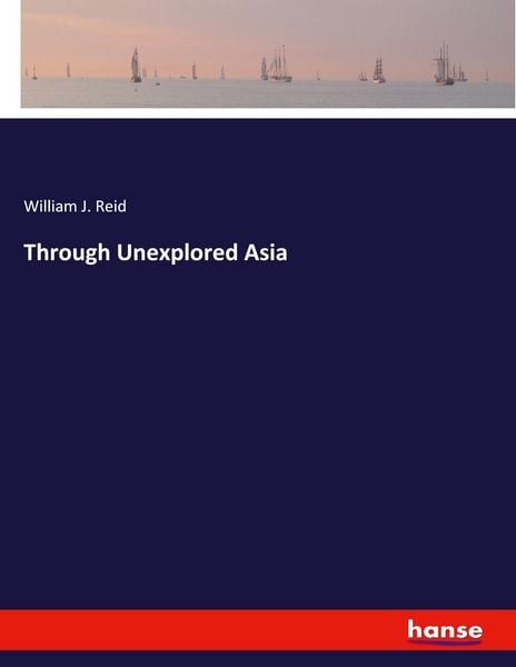 Produktbild: Through Unexplored Asia