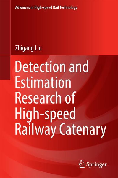 Produktbild: Detection and Estimation Research of High-speed Railway Catenary