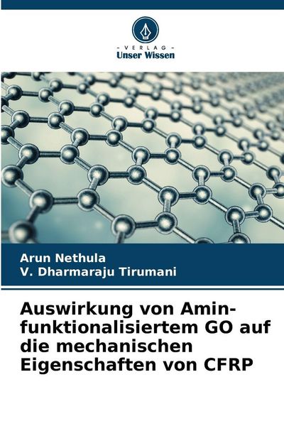 Produktbild: Auswirkung von Amin-funktionalisiertem GO auf die mechanischen Eigenschaften von CFRP