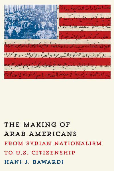Produktbild: Bawardi, H: Making Of Arab Amer
