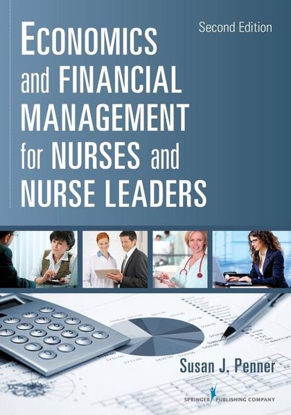 Produktbild: Penner, S: Economics and Financial Management for Nurses and