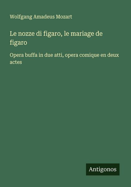Produktbild: Le nozze di figaro, le mariage de figaro