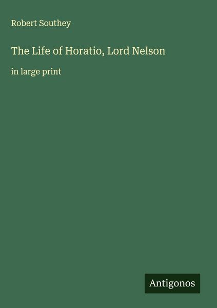 Produktbild: The Life of Horatio, Lord Nelson