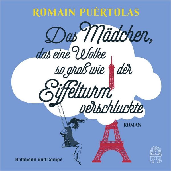 Produktbild: Pu&eacute;rtolas, R: M&auml;dchen, das eine Wolke so gro&szlig; wie der Eiffel