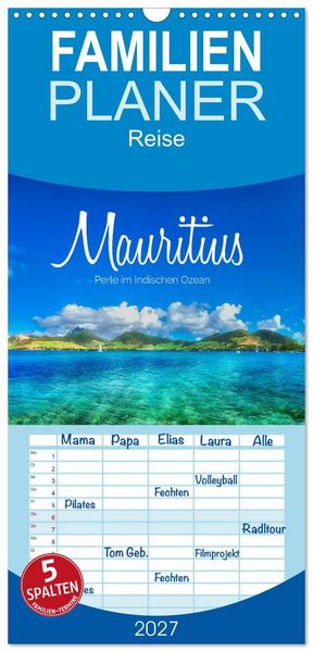 Produktbild: Familienplaner 2027 - Mauritius - Perle im Indischen Ozean mit 5 Spalten (Wandkalender, 21 x 45 cm) CALVENDO