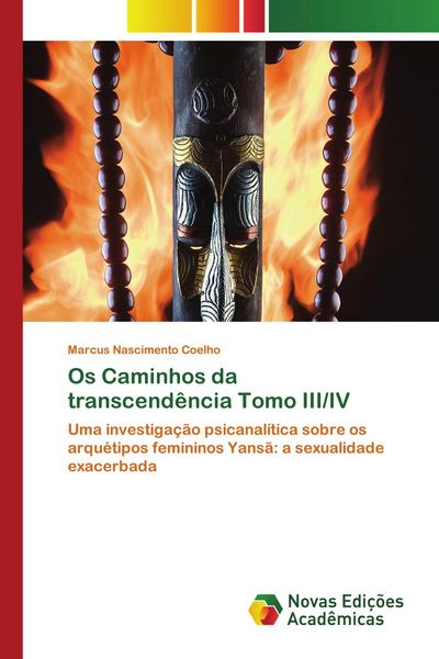 Produktbild: Os Caminhos da transcend&ecirc;ncia Tomo III/IV