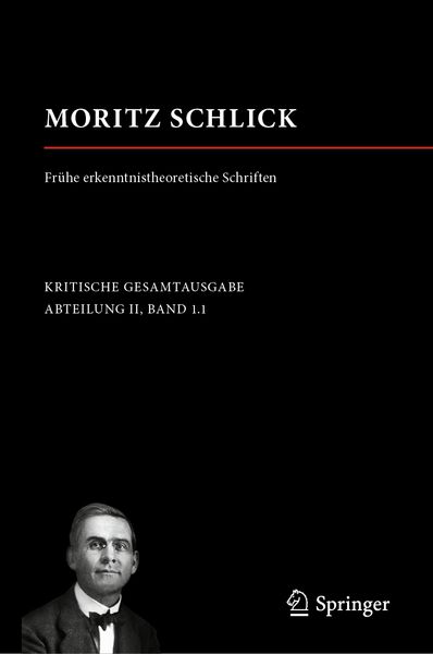 Produktbild: Moritz Schlick. Fr&uuml;he erkenntnistheoretische Schriften