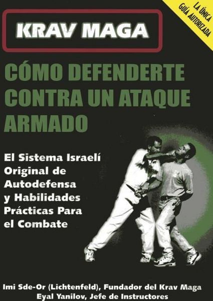 Produktbild: Como Defenderte Contra Un Ataque Armado