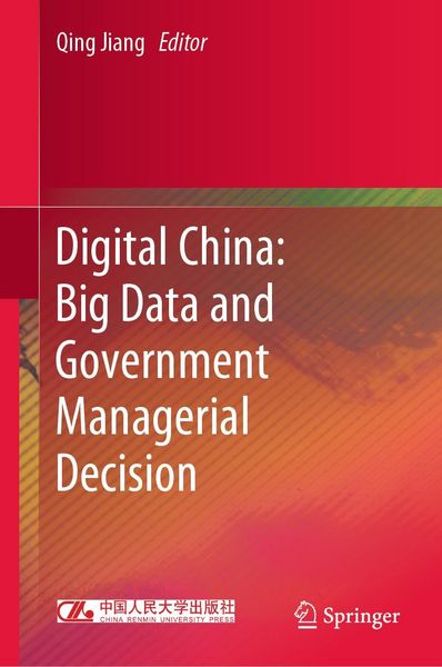 Produktbild: Digital China: Big Data and Government Managerial Decision