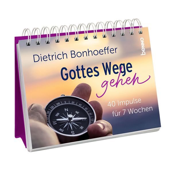 Gottes Wege gehen, Gebundene Ausgabe von Dietrich Bonhoeffer, St. Benno, 978-3-7462-6861-3