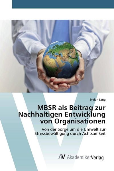 Produktbild: MBSR als Beitrag zur Nachhaltigen Entwicklung von Organisationen