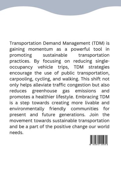 Produktbild: The Power of TDM: Shifting Gears Towards Sustainable Transportation