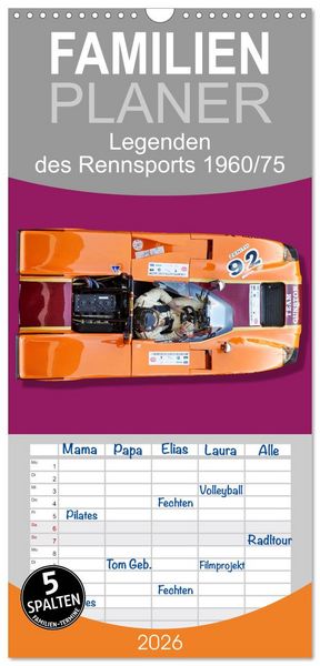 Familienplaner 2026 - Legenden des Rennsports Historic Sports Cars 1960-1975 mit 5 Spalten (Wandkalender, 21 x 45 cm) CALVENDO
