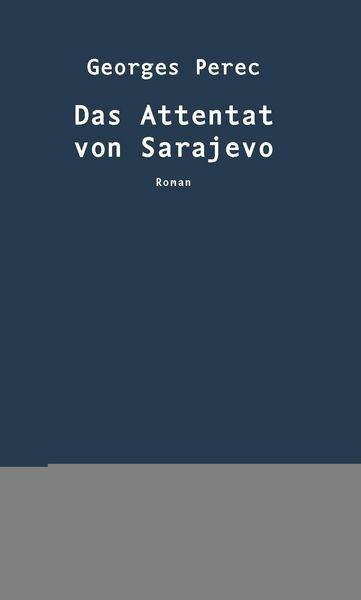 Produktbild: Das Attentat von Sarajevo