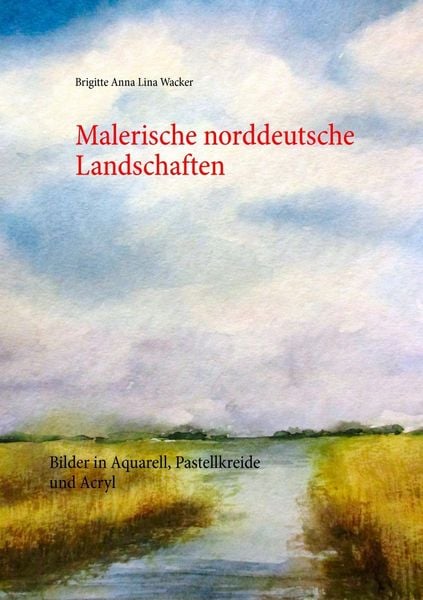 Produktbild: Malerische norddeutsche Landschaften