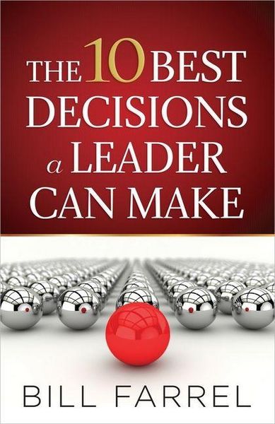 Produktbild: The 10 Best Decisions a Leader Can Make