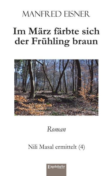 Produktbild: Eisner, M: Im M&auml;rz f&auml;rbte sich der Fr&uuml;hling braun