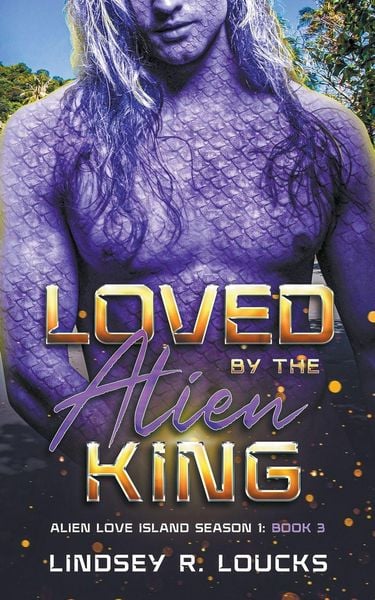 Produktbild: Loved by the Alien King