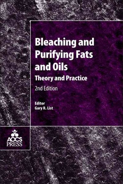 Produktbild: Bleaching and Purifying Fats and Oils: Theory and Practice