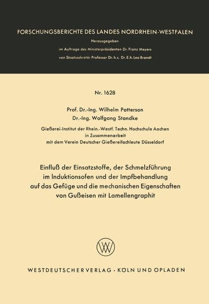 Produktbild: Einflu&szlig; der Einsatzstoffe, der Schmelzf&uuml;hrung im Induktionsofen und der Impfbehandlung auf das Gef&uuml;ge und die mechanischen Eigenschaften von Gu&szlig;eisen mit Lamellengraphit