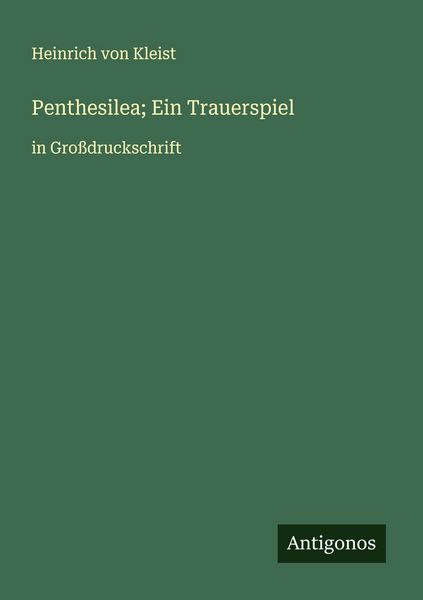 Produktbild: Penthesilea; Ein Trauerspiel