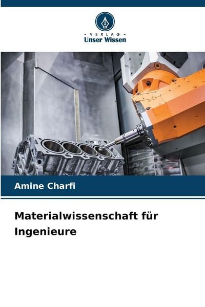 Produktbild: Materialwissenschaft f&uuml;r Ingenieure
