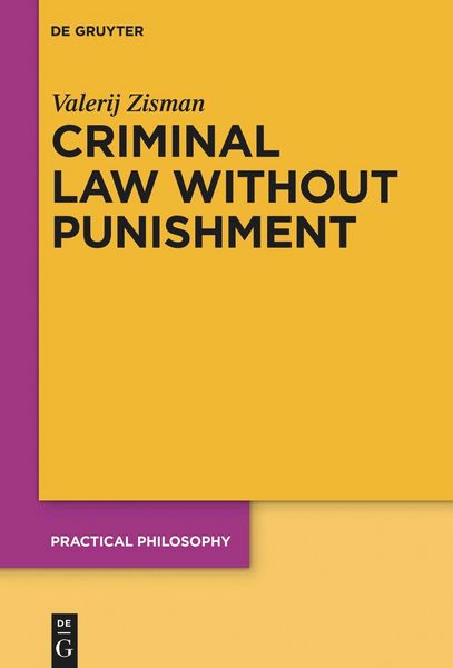 Produktbild: Criminal Law Without Punishment